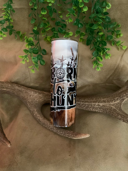 Born to Hunt 30 oz. Straight Tumbler